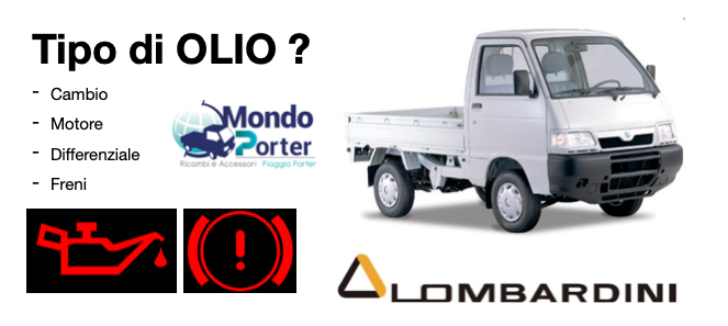 Capacità Tipo Olio - Piaggio Porter Diesel Lombardini 